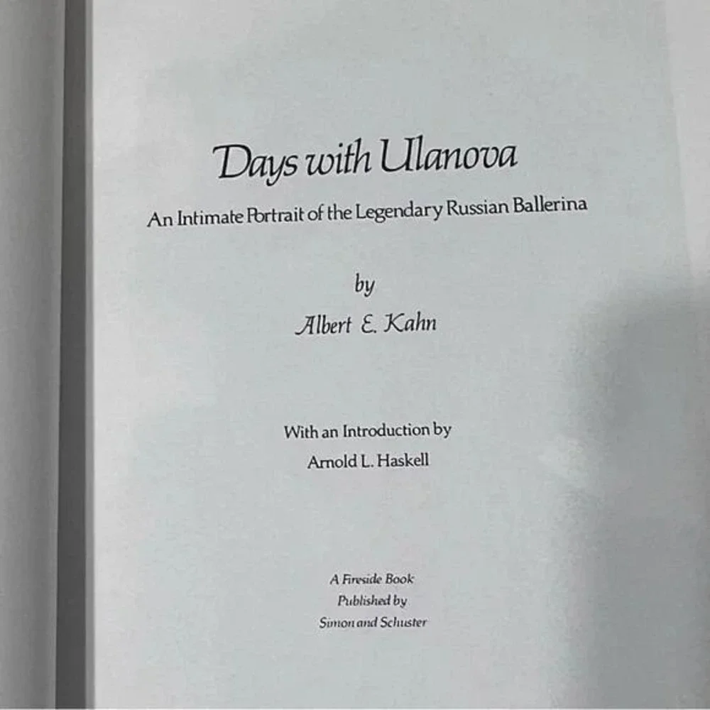 Days With Ulanova An Intimate Portrait Of The Russian Ballerina Albert A Kahn